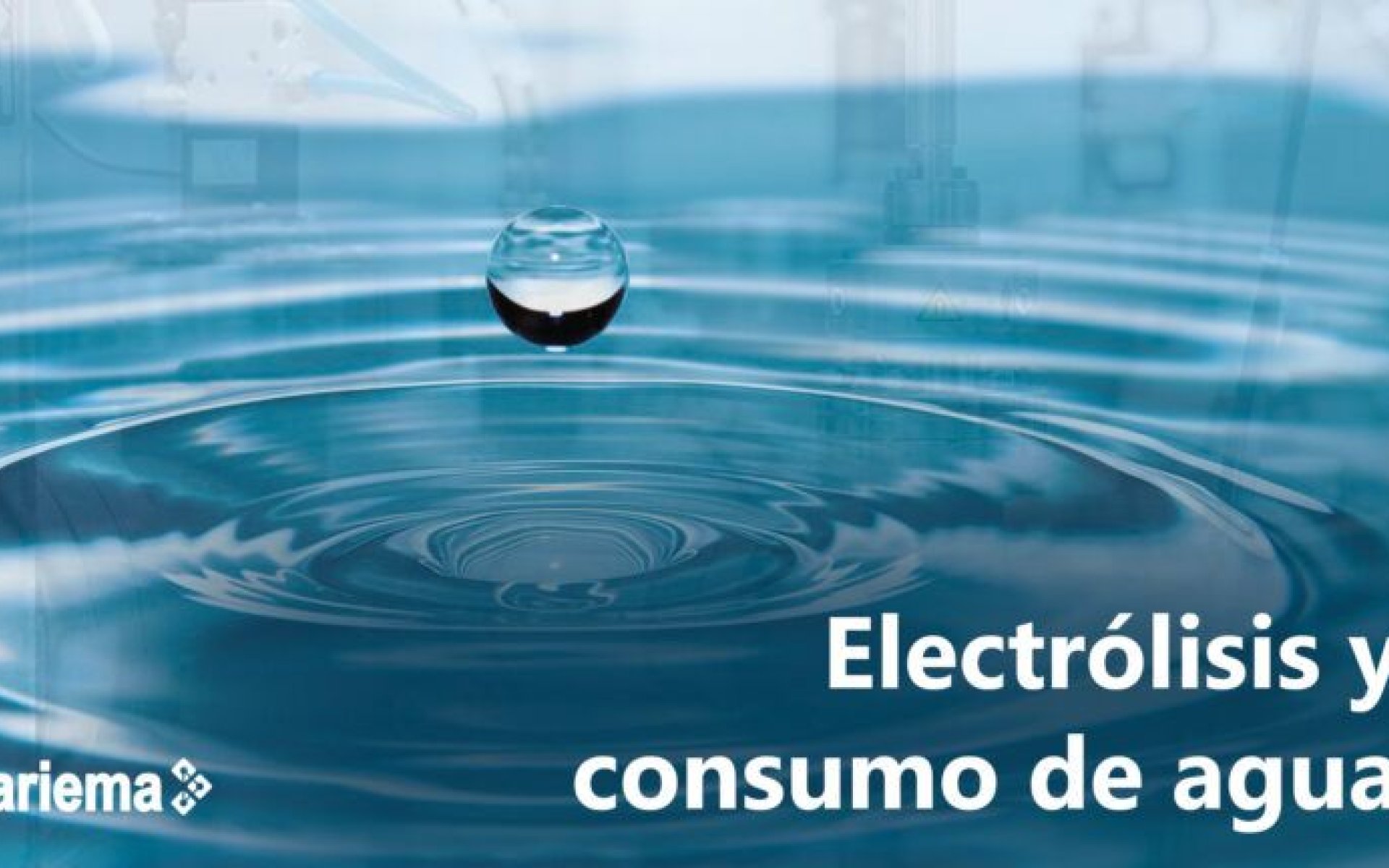 La electrólisis y su impacto en el consumo de agua: Un enfoque sostenible
